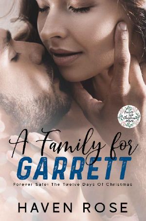 A Family for Garrett: Forever Safe: The Twelve Days of Christmas