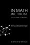 In Math We Trust