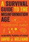 A Survival Guide to the Misinformation Age · Scientific Habits of Mind