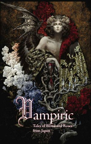 Vampiric: Tales of Blood and Roses from Japan