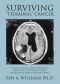 Surviving "Terminal" Cancer · Clinical Trials, Drug Cocktails, and Other Treatments Your Oncologist Won't Tell You About