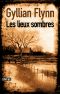 Les Lieux Sombes