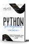 Python for Beginners - 2 Books in 1 · Coding for Beginners Using Python + Python Crash Course