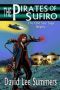 The Pirates of Sufiro (Book 1) (Old Star New Earth)