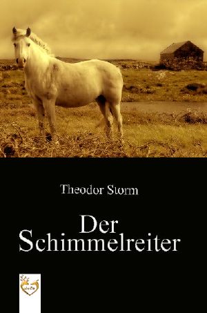 Der Schimmelreiter