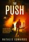 The Push (El Gardener Book 2)