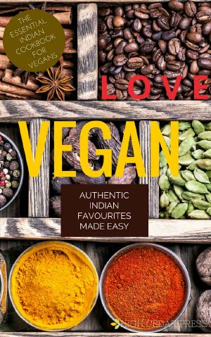 Love Vegan · Authentic Indian Favorites Made Easy