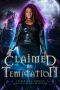 Claimed by Temptation: A Paranormal Romance Limited Edition Collection