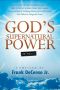 God's Supernatural Power in You