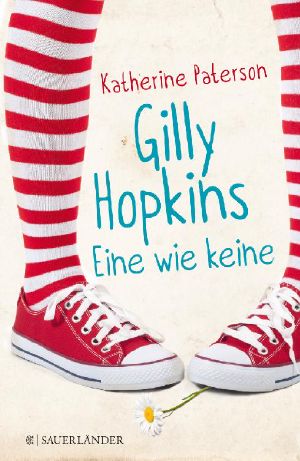 Gilly Hopkins · eine wie keine