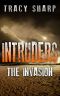 Intruders · The Invasion