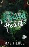 Poison Heart · Toxic Hearts