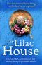 The Lilac House: An utterly uplifting feel-good summer romance (Lake Summers)