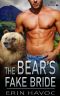 THE BEAR'S FAKE BRIDE: A BWWM Paranormal Romance (Midlife Shifters of Shadow Falls Book 5)