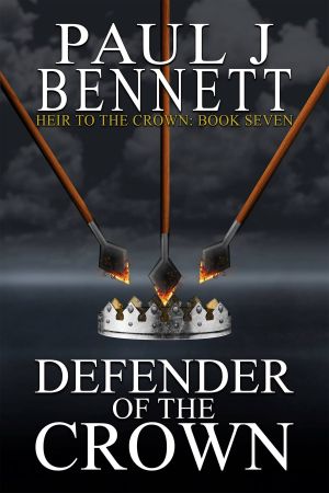 Defender of the Crown · Heir to the Crown · Book Seven