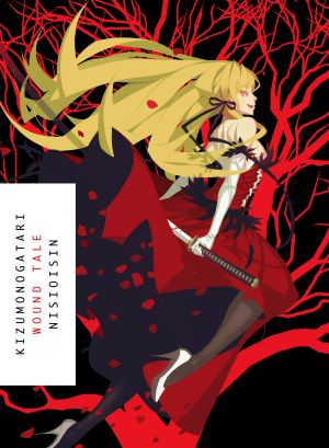 Kizumonogatari: Wound Tale