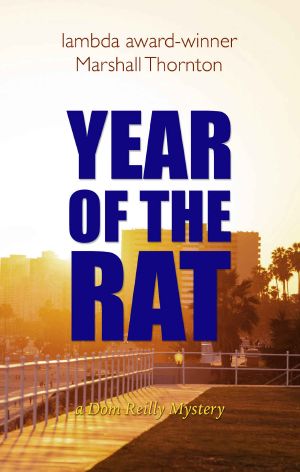 Year of the Rat (Dom Reilly Mysteries Book 1)