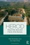 Herod · King of the Jews and Friend of the Romans