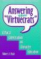 Answering the "Virtuecrats" · A Moral Conversation on Character Education