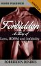 Forbidden · A Story of Love, BDSM and Infidelity