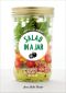 Salad in a Jar · 68 Recipes for Salads and Dressings (9780399579387)