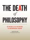 The Death of Philosophy