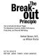 The Breakout Principle