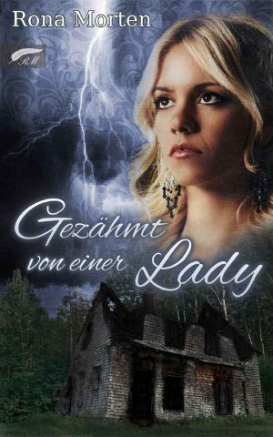 Gezähmt von einer Lady