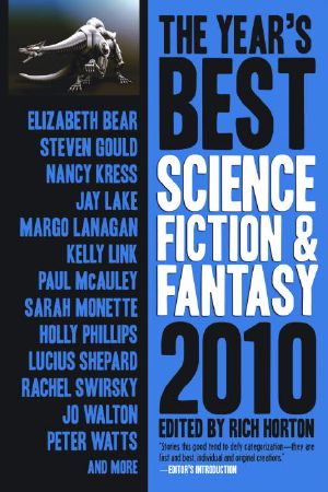 The Year's Best Science Fiction and Fantasy, 2010 Edition