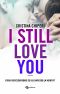 I still love you (Leggereditore) (Italian Edition)