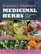 Rosemary Gladstar's Medicinal Herbs · A Beginner's Guide · 33 Healing Herbs to Know, Grow, and Use