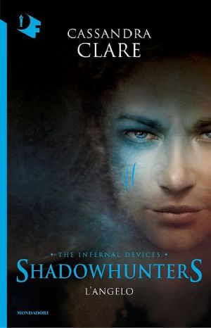 Shadowhunters. Le origini - L'angelo