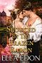 Seduced by the Brazen Baron · Historical Regency Romance (Wicked Warwick Wives Book 3)