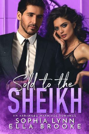 Sold to the Sheikh · an Arranged Marriage Romance