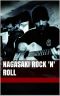 Nagasaki Rock 'n' Roll