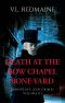 Death at the Bow Chapel Bone-Yard