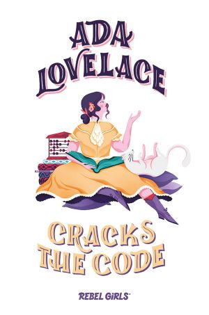 Ada Lovelace Cracks the Code