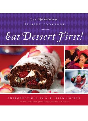 Eat Dessert First!