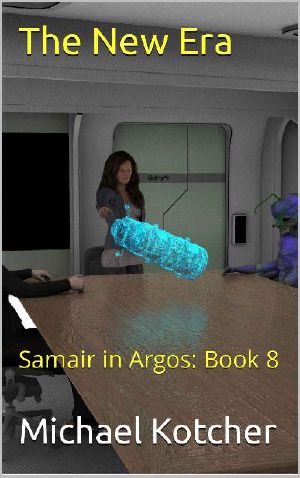 The New Era: Samair in Argos: Book 8