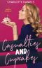 Casualties and Cupcakes (A Bakery Romance Series Book 1)