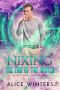 Nixing the End of the World (Phoenix's Quest Book 1)