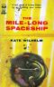 The Mile Long Spaceship