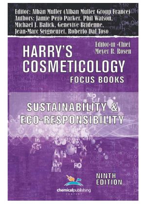 Sustainability and Eco-Responsibility - Advances in the Cosmetic Industry