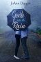 Gentle Like the Rain · A Heart's Design Novel