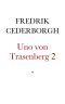 Uno von Trasenberg. Berättelse af Friherre Dolk. II Delen