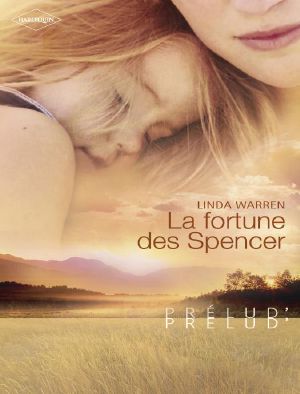 La Fortune Des Spencer