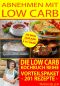 Abnehmen mit Low Carb