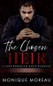 The Chosen Heir: A Dark Romanian Mafia Romance (The Lupu Chronicles Book 1)