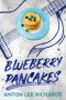 Blueberry Pancakes