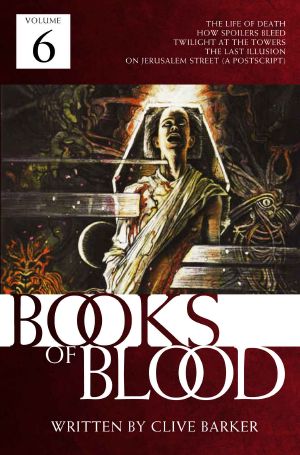 The Books of Blood Volume 6